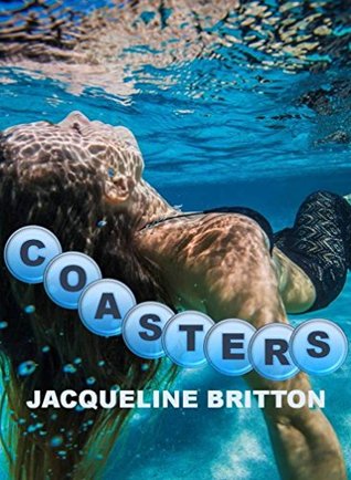 Coasters; Jacqueline Britton; Book Reviews; Kindle Books
