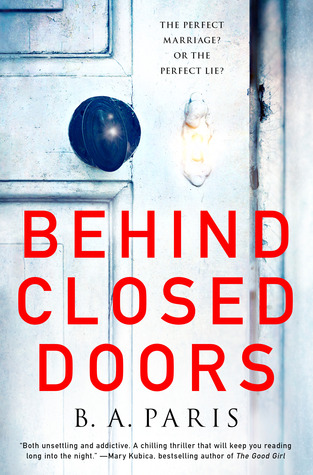 Behind Closed Doors, B.A. Paris, BA Paris, Book Review, Psychological Thriller Book