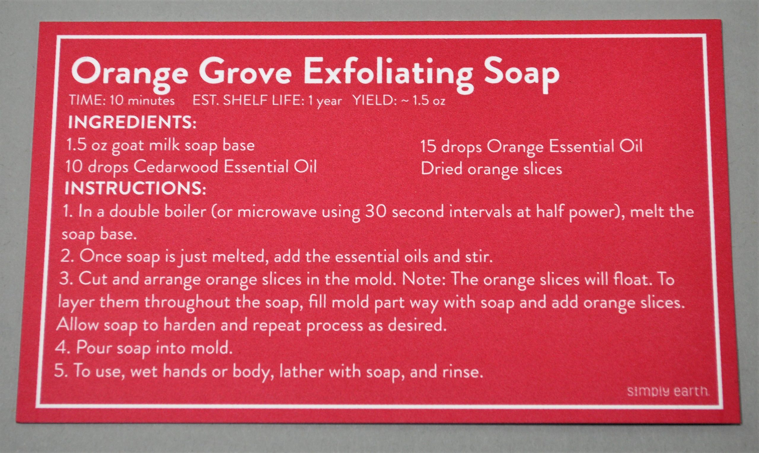 Simply Earth Orange Grove Exfoliating Soap Recipe Card December 2020